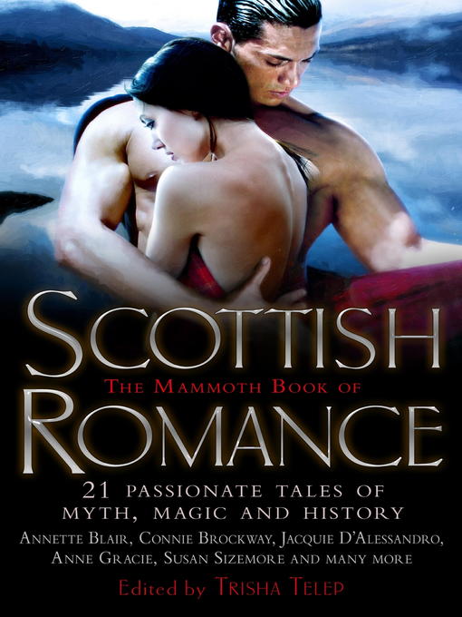 Title details for The Mammoth Book of Scottish Romance by Trisha Telep - Available